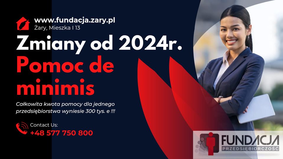 Zmiany od 2024r. – Pomoc de minimis
