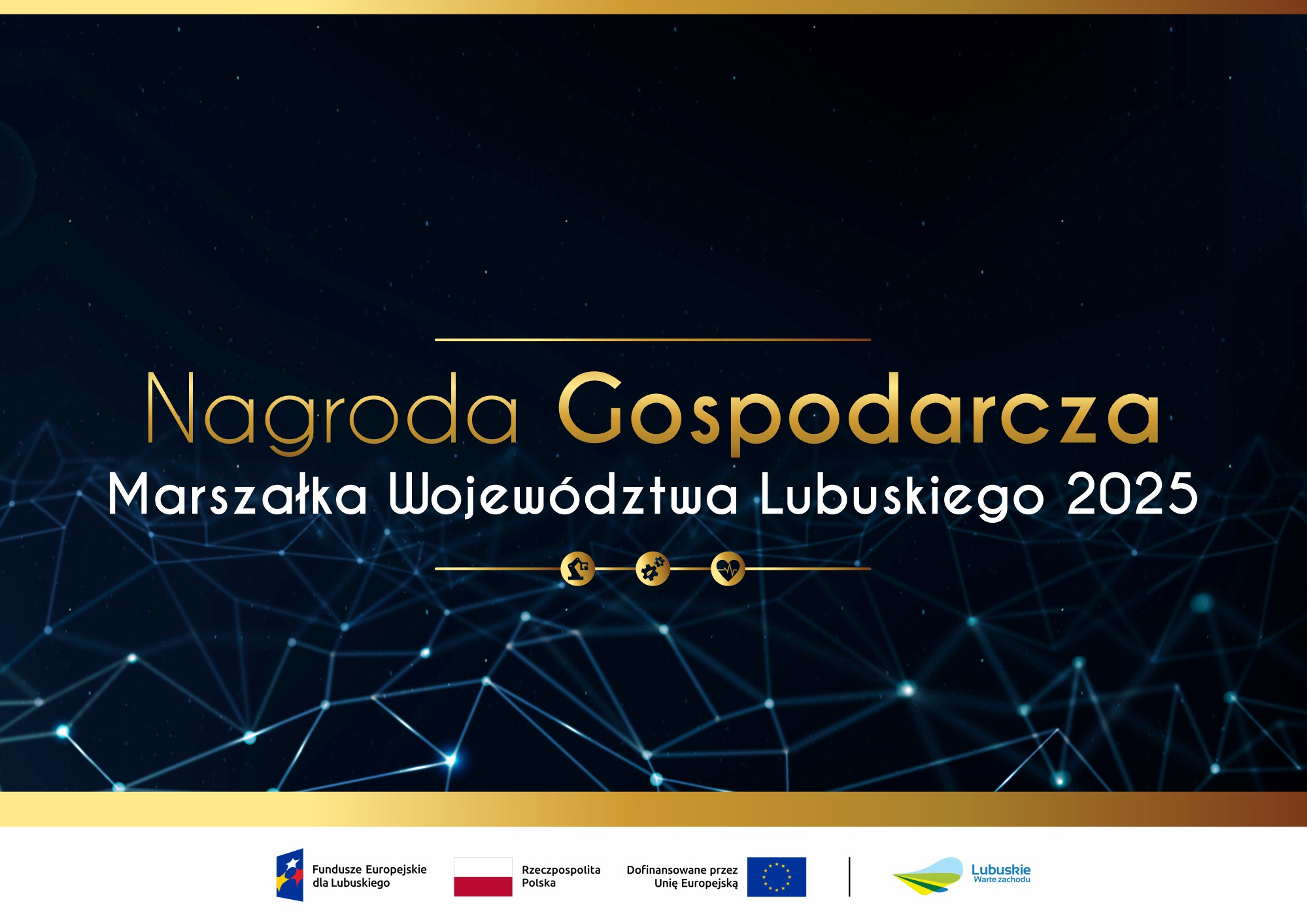 Przedłużamy nabór do konkursu pn.  Nagroda Gospodarcza Marszałka Województwa Lubuskiego 2025