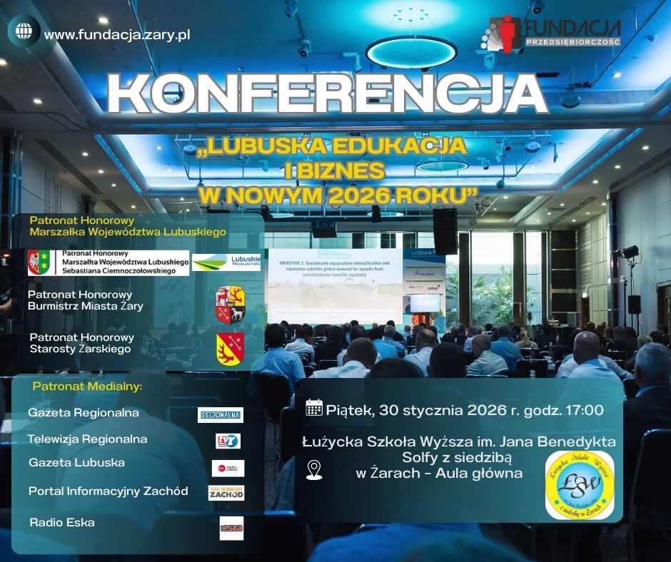 KONFERENCJA „Lubuska Edukacja i Biznes w Nowym 2026 Roku”